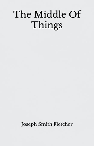 The Middle Of Things