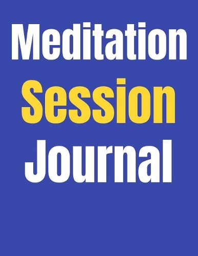 Meditation Session Journal