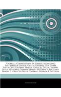 Articles on Football Competitions in Greece, Including