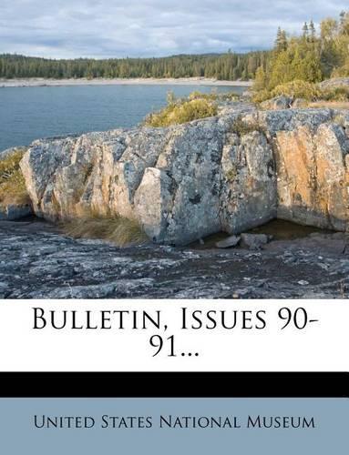 Bulletin, Issues 90-91...