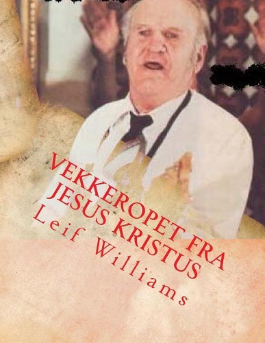 Vekkeropet Fra Jesus Kristus