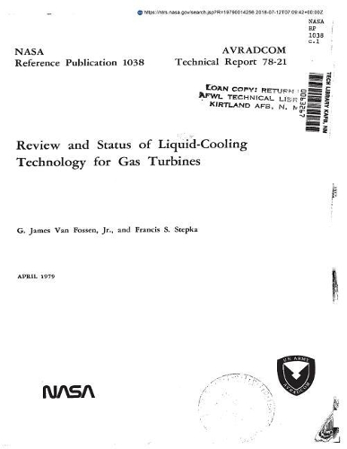 Review and Status of Liquid-Cooling Technology for Gas Turbines