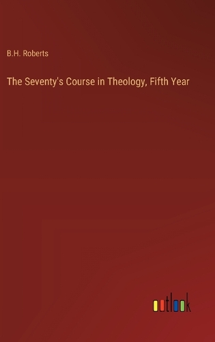 The Seventy's Course in Theology, Fifth Year