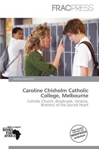 Caroline Chisholm Catholic College, Melbourne