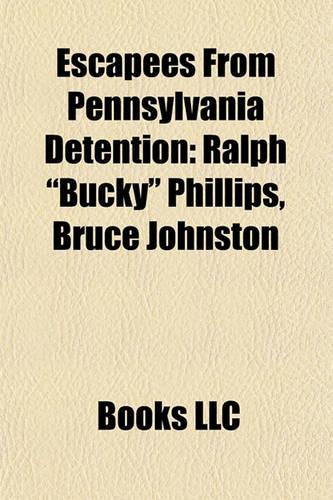 Escapees from Pennsylvania Detention