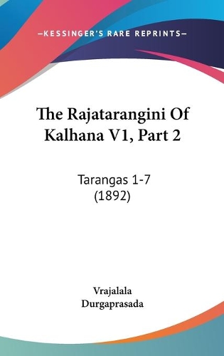 The Rajatarangini Of Kalhana V1, Part 2