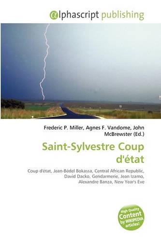 Saint-Sylvestre Coup D'Etat