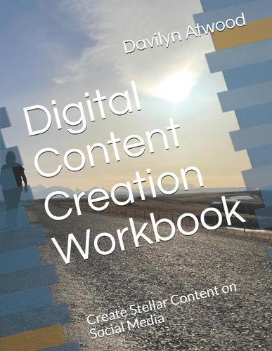 Digital Content Creation Workbook
