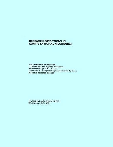 Research Directions in Computational Mechanics