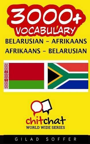 3000+ Belarusian - Afrikaans Afrikaans - Belarusian Vocabulary