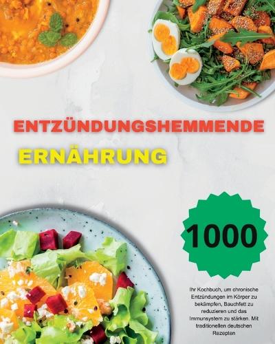 Entzündungshemmende Ernährung