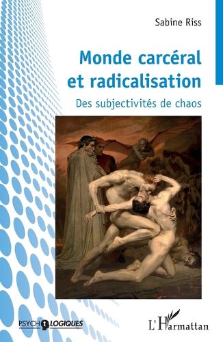 Monde carcéral et radicalisation