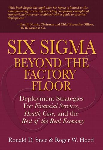 Six Sigma Beyond the Factory Floor