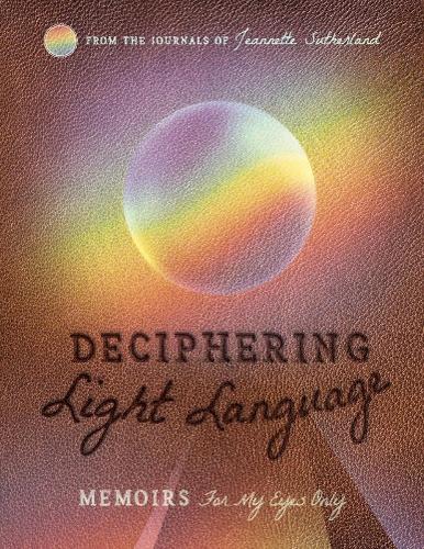 DECIPHERING LIGHT LANGUAGE