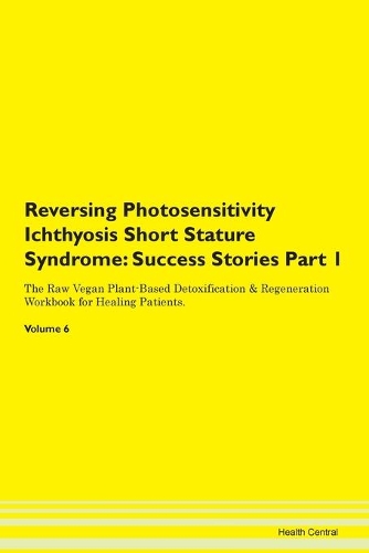 Reversing Photosensitivity Ichthyosis Short Stature Syndrome