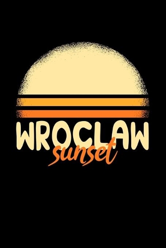 Wroclaw Sunset