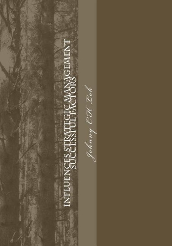 Influences strategic management successful factors