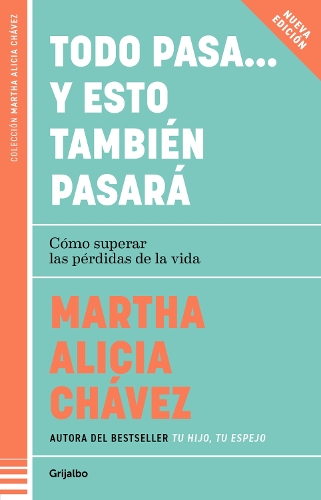 Todo pasa… y esto también pasará / Everything Passes… And This Too Shall Pass