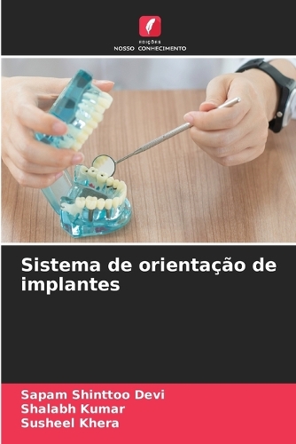 Sistema de orientação de implantes