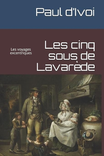 Les cinq sous de Lavarède