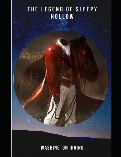 The Legend of Sleepy Hollow (Annotated)