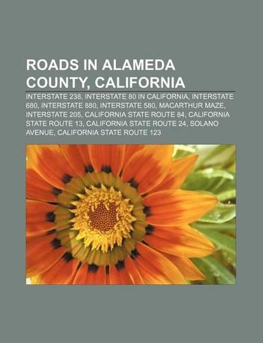 Roads in Alameda County, California
