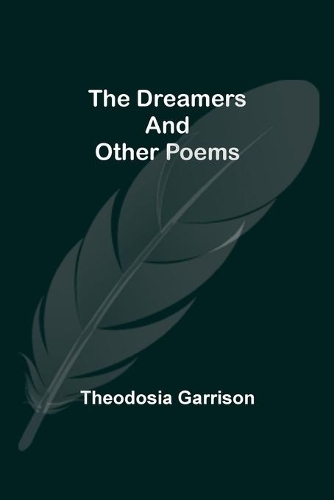 The Dreamers And Other Poems