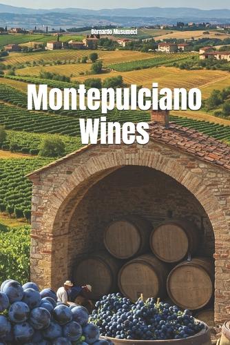 Montepulciano Wines