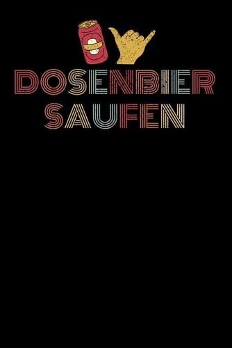 Dosenbier Saufen