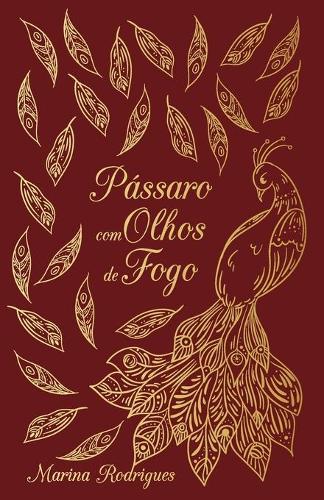 Pássaro com Olhos de Fogo