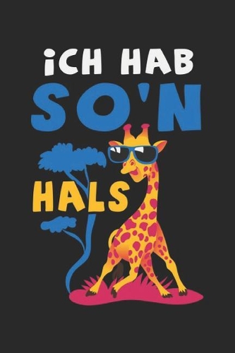 Ich hab so'n Hals