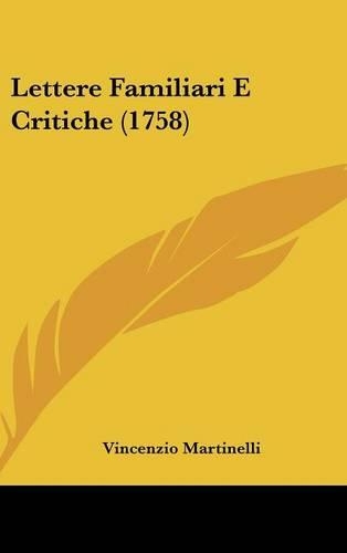 Lettere Familiari E Critiche (1758)
