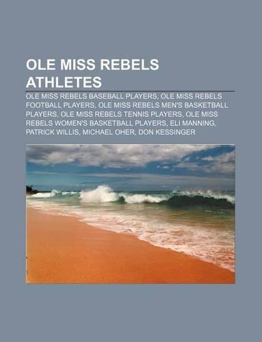 OLE Miss Rebels Athletes