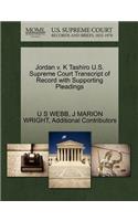 Jordan V. K Tashiro U.S. Supreme Court Transcript of Record with Supporting Pleadings