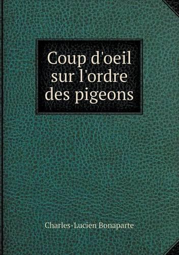 Coup d'oeil sur l'ordre des pigeons