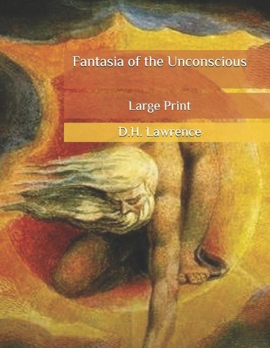Fantasia of the Unconscious