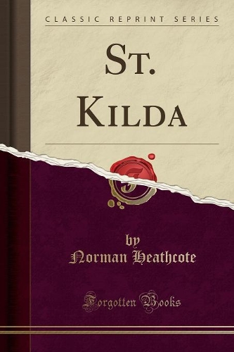 St. Kilda (Classic Reprint)