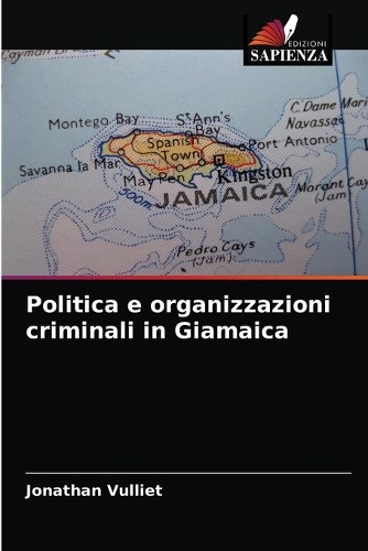 Politica e organizzazioni criminali in Giamaica