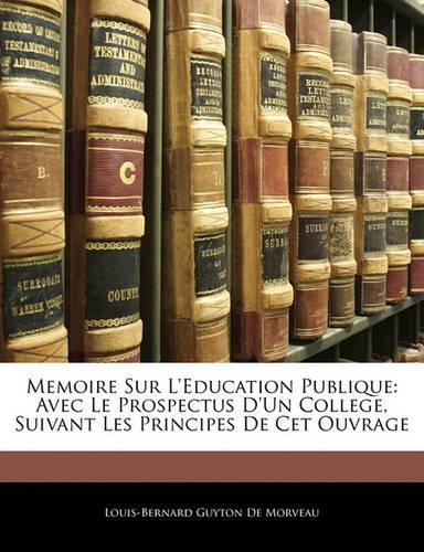 Memoire Sur L'education Publique