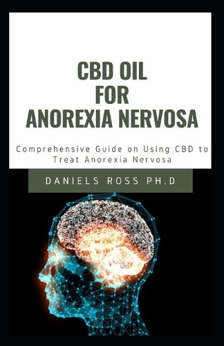 CBD Oil for Anorexia Nervosa