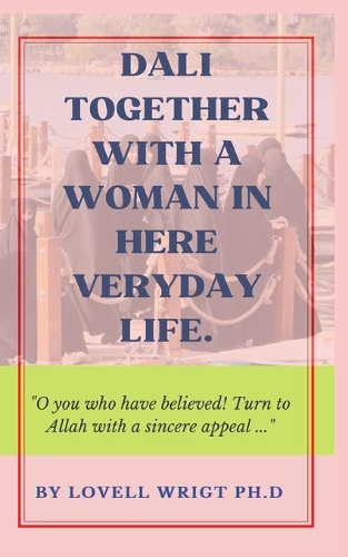 Dali Together with a Woman in Her Everyday Life.