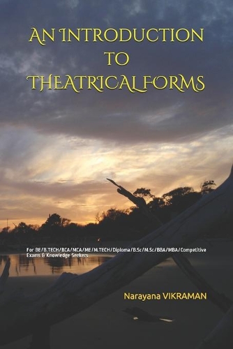 An Introduction to THEATRICAL FORMS
