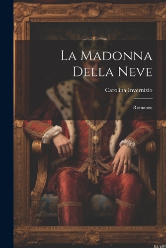 La Madonna Della Neve