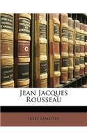 Jean Jacques Rousseau