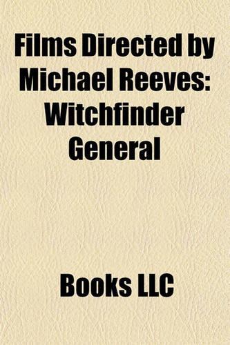 Films Directed by Michael Reeves (Study Guide)