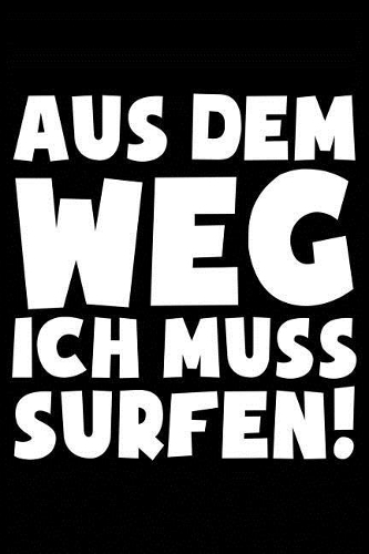 Ich Muss Surfen