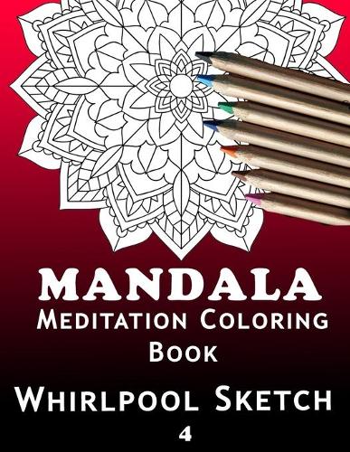 Mandala Meditation Coloring Book