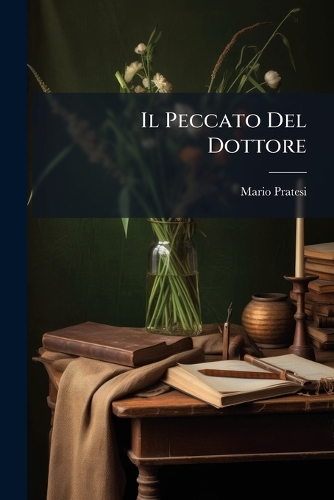 Il Peccato Del Dottore
