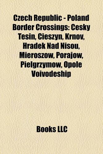 Czech Republic - Poland Border Crossings