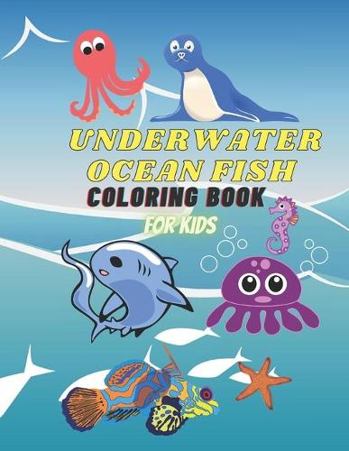 UNDERWATER OCEAN FISH Coloring Book For Kids